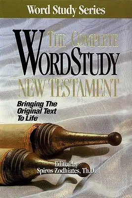 Teljes szótanulmány Újszövetség-KJV - Complete Word Study New Testament-KJV