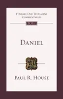 Dániel - Bevezetés és kommentár (House Professor Paul (Szerző)) - Daniel - An Introduction And Commentary (House Professor Paul (Author))