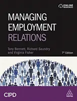 A foglalkoztatási kapcsolatok kezelése - Managing Employment Relations