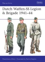 Holland Waffen-SS légió és brigád 1941-44 - Dutch Waffen-SS Legion & Brigade 1941-44