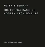 A modern építészet formai alapja - The Formal Basis of Modern Architecture