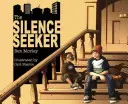 A csendkereső - The Silence Seeker