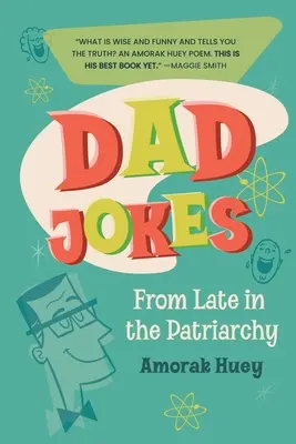 Apás viccek a késői patriarchátusból - Dad Jokes from Late in the Patriarchy