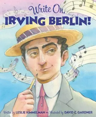 Írj tovább, Irving Berlin! - Write On, Irving Berlin!