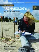 Archeologie: Úvod do archeologie - Archaeology: An Introduction