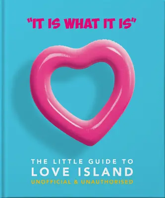 A szerelem szigetének kis könyve: The Little Guide to Love Island - The Little Book of Love Island: The Little Guide to Love Island