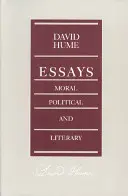 Esszék: Erkölcsi, politikai és irodalmi - Essays: Moral, Political, and Literary