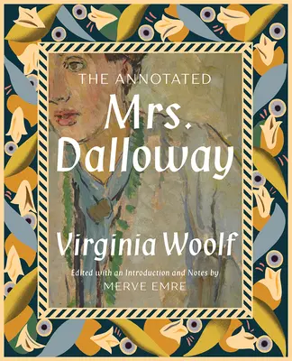 A jegyzetekkel ellátott Mrs. Dalloway - The Annotated Mrs. Dalloway