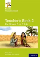 Nelson Comprehension: Évfolyamok 3, 4, 5 és 6/Primary 4, 5, 6 és 7: Tanári könyv a 3., 4., 5. és 6. könyvhöz. - Nelson Comprehension: Years 3, 4, 5 & 6/Primary 4, 5, 6 & 7: Teacher's Book for Books 3, 4, 5 & 6