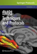 fMRI-technikák és protokollok - fMRI Techniques and Protocols