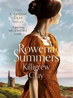 Killigrew Clay - Megrendítő történet a szerelemről és a családról - Killigrew Clay - A gripping tale of love and family