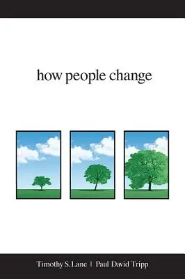 Hogyan változnak az emberek - How People Change