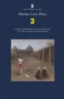 Marina Carr: Tizenhat lehetséges pillantás; Phaedra visszafelé; Argentína térképe; Hekuba; Indigo - Marina Carr: Plays 3 - Sixteen Possible Glimpses; Phaedra  Backwards; The Map of Argentina; Hecuba; Indigo