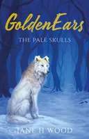 GoldenEars: A sápadt koponyák - GoldenEars: The Pale Skulls