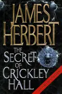 Crickley Hall titka - Secret of Crickley Hall