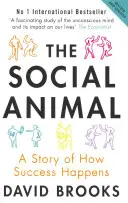 Társadalmi állat - Egy történet arról, hogyan történik a siker - Social Animal - A Story of How Success Happens