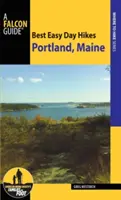 A legjobb könnyű napi túrák Portland, Maine - Best Easy Day Hikes Portland, Maine