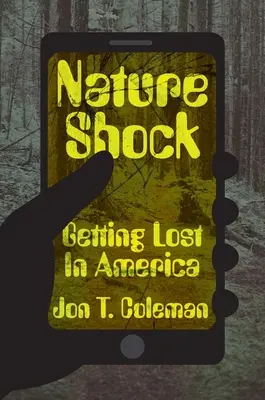 Természetsokk: Elveszni Amerikában - Nature Shock: Getting Lost in America