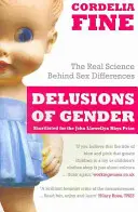 A nemek téveszméi - A nemi különbségek mögött meghúzódó valódi tudomány - Delusions of Gender - The Real Science Behind Sex Differences