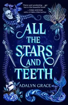 Minden csillag és foga - All the Stars and Teeth