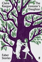 Az erdész lánya - Faber Stories - Forester's Daughter - Faber Stories