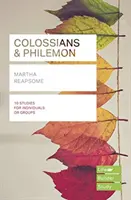 Colossians & Philemon (Életépítő tanulmányi útmutatók) (Reapsome Martha (Szerző)) - Colossians & Philemon (Lifebuilder Study Guides) (Reapsome Martha (Author))