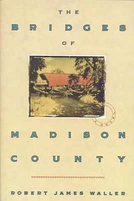 Madison megye hídjai - The Bridges of Madison County