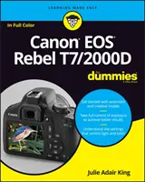 Canon EOS Rebel T7/2000d - Canon EOS Rebel T7/2000d - Gyerekeknek - Canon EOS Rebel T7/2000d for Dummies