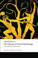 A görög mitológia könyvtára - The Library of Greek Mythology