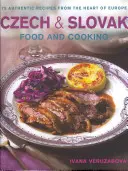 Cseh és szlovák ételek és főzés - Czech and Slovak Food and Cooking