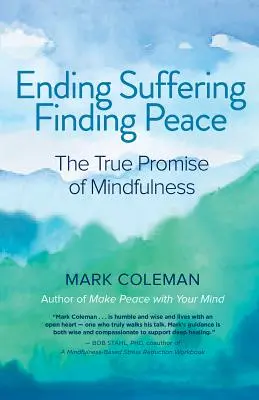 A szenvedéstől a békéig: A tudatosság igazi ígérete - From Suffering to Peace: The True Promise of Mindfulness