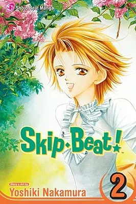 Skip-Beat!, 2. kötet, 2. kötet - Skip-Beat!, Vol. 2, 2