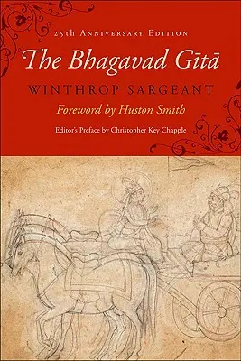 A Bhagavad Gita: Huszonötödik évfordulós kiadás - The Bhagavad Gita: Twenty-Fifth-Anniversary Edition