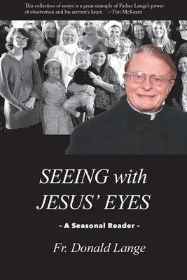 Jézus szemével látni - Seeing with Jesus' Eyes