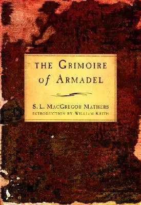 Armadel Grimoire-ja - The Grimoire of Armadel