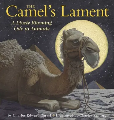 A teve panasza - The Camel's Lament