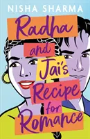 Radha és Jai receptje a romantikára - Radha and Jai's Recipe for Romance