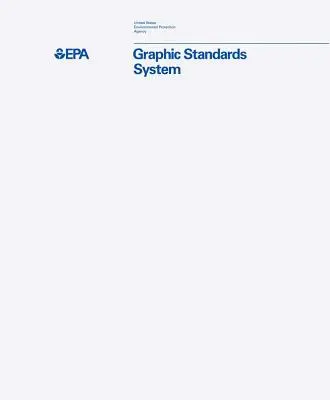 Környezetvédelmi Ügynökség grafikai szabványrendszer - Environmental Protection Agency Graphic Standards System