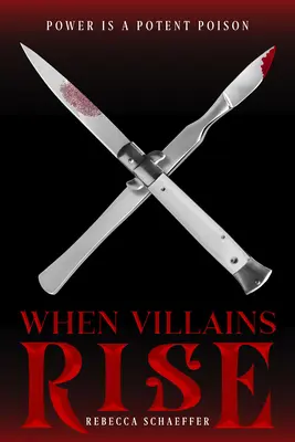 When Villains Rise, 3