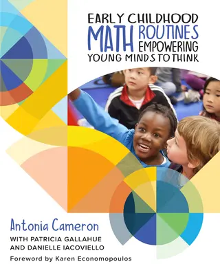 Kisgyermekkori matematikai rutinok: Empowering Young Minds to Think - Early Childhood Math Routines: Empowering Young Minds to Think