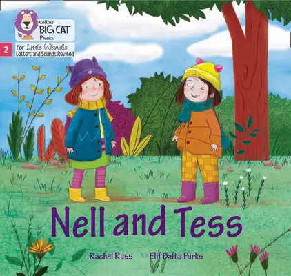 Nell és Tess - 2. fázis - Nell and Tess - Phase 2