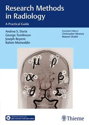 Kutatási módszerek a radiológiában: Gyakorlati útmutató - Research Methods in Radiology: A Practical Guide