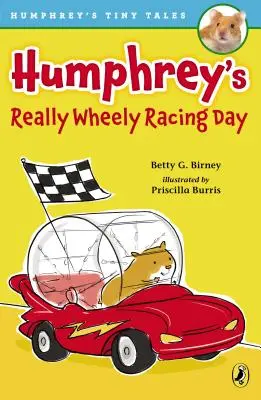 Humphrey igazán kerekes versenynapja - Humphrey's Really Wheely Racing Day