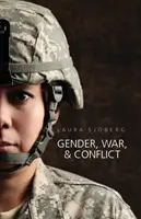 Nemek, háború és konfliktusok - Gender, War, and Conflict