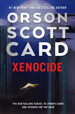 Xenocide: Az Ender-saga harmadik kötete - Xenocide: Volume Three of the Ender Saga