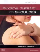 A váll fizikoterápiája - Physical Therapy of the Shoulder