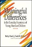 Jelentős különbségek az amerikai kisgyermekek mindennapi tapasztalataiban - Meaningful Differences in the Everyday Experience of Young American Children