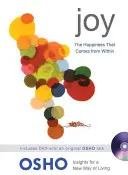 Öröm: A belülről jövő boldogság - Joy: The Happiness That Comes from Within