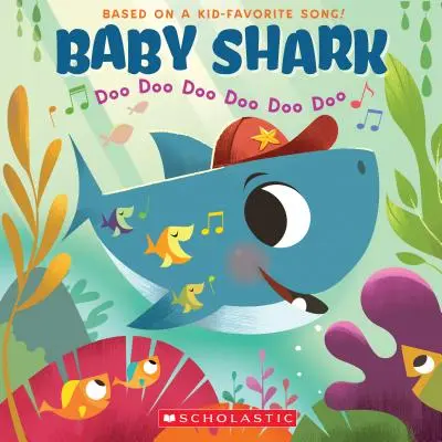 Baby Shark: Doo Doo Doo Doo Doo Doo Doo Doo (a Baby Shark Book) - Baby Shark: Doo Doo Doo Doo Doo Doo (a Baby Shark Book)