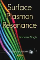 Felületi plazmon rezonancia - Surface Plasmon Resonance